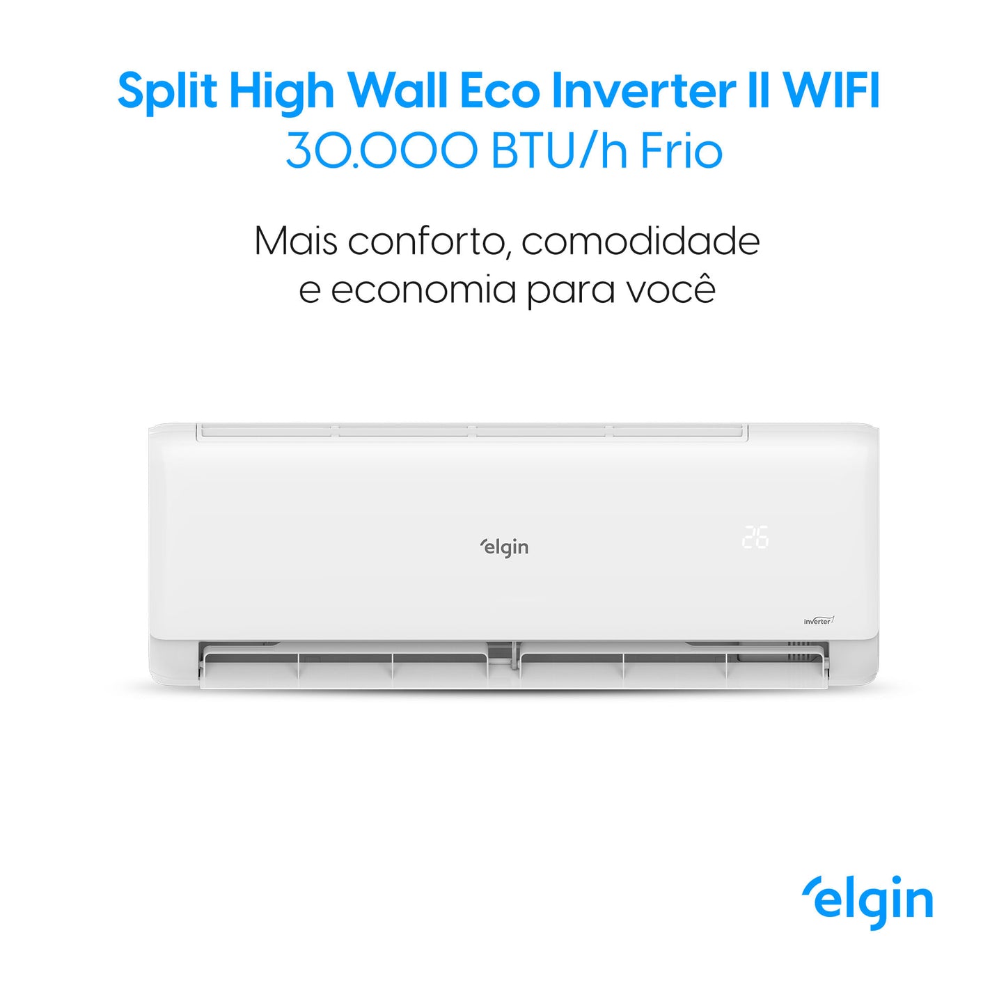 Ar Condicionado Split Hi Wall Inverter Elgin Eco II 30.000 BTU/h Frio 220v Wi-Fi